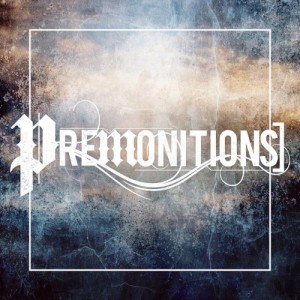Premonitions - Premonitions (EP) (2012)