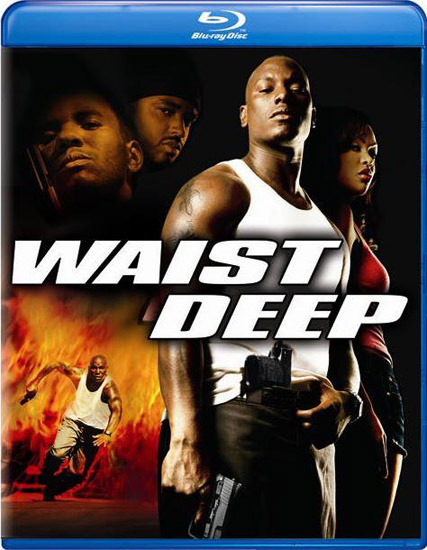   / Waist Deep (2006/RUS/ENG) BDRip 720p | BDRip 1080p 