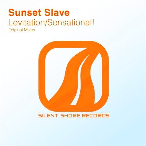 Sunset Slave - Levitation, Sensational! (2012)