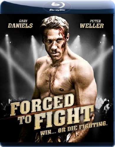   / Forced to Fight (2011) BDRip-AVC