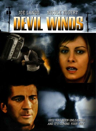 Дьявольский ветер / Devil Winds (Cyclones) (2003 / DVDRip)