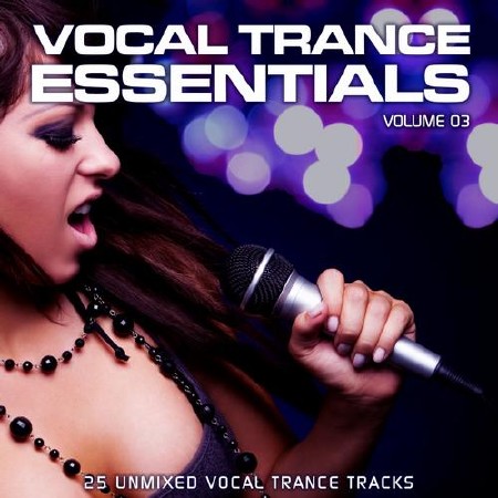 Vocal Trance Essentials Vol 3 (2012)
