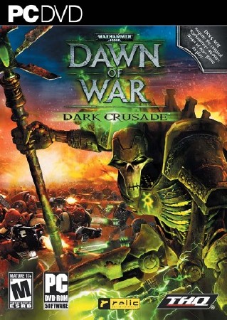 Warhammer 40k Dawn of War - Dark Crusade [2006,[L],RUS]