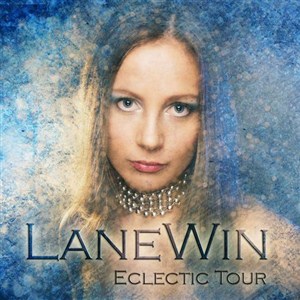Lanewin - Eclectic Tour (2012)