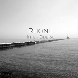 Rhone - Inter Sidera (2012)