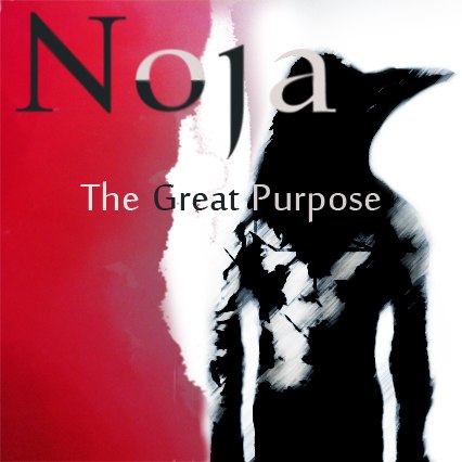 Noja - The Great Purpose [EP] (2013)