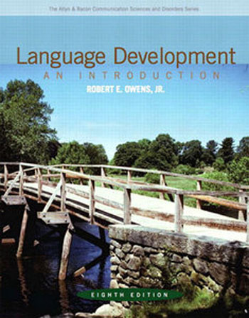 Language Development: An Introduction (8th Edition)