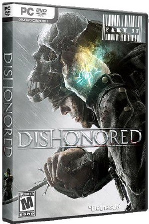 Dishonored (2012/RUS/ENG) RePack by Fakt_37