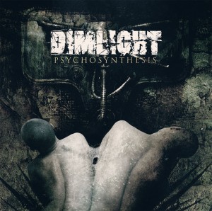 Dimlight - Psychosynthesis (2012)