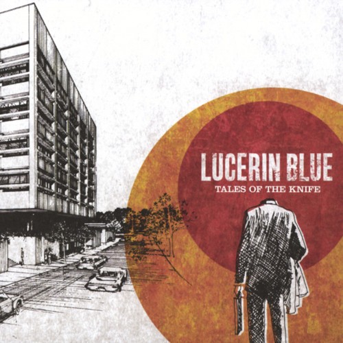 Lucerin Blue - Tales of the Knife (2003)