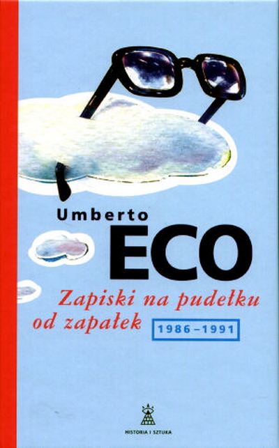 Umberto Eco - Zapiski na pudełku od zapałek 1986-1991 [Audiobook PL] 