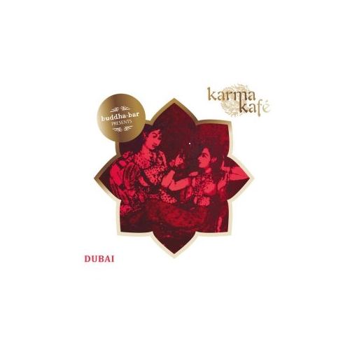 VA - Buddha Bar presents Karma Kafe Dubai (2013)
