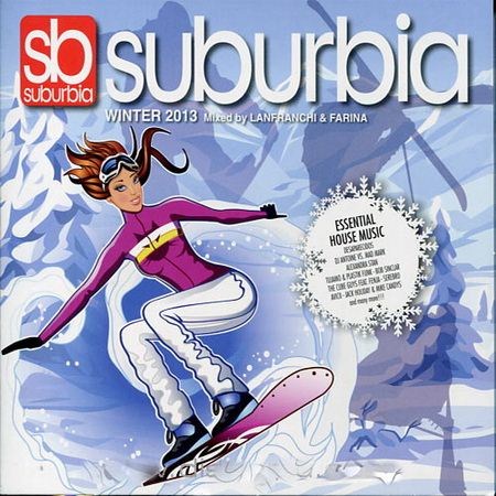 Suburbia Winter 2013 (Mixed by Lanfranchi & Farina) (2013)