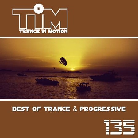 Trance In Motion Vol.135 (2013)