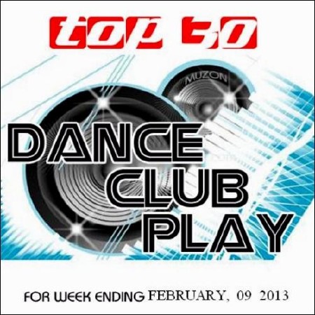  Top 30 Dance Club Play (2013) 