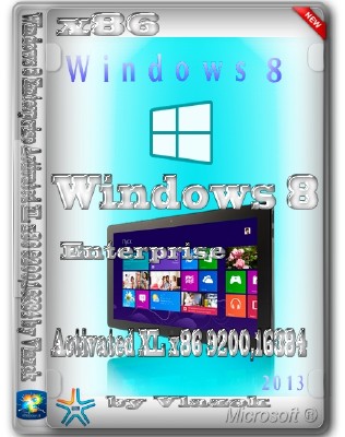 Windows 8 Enterprise Activated XL x86 9200,16384 by Vlazok (2013/RUS)