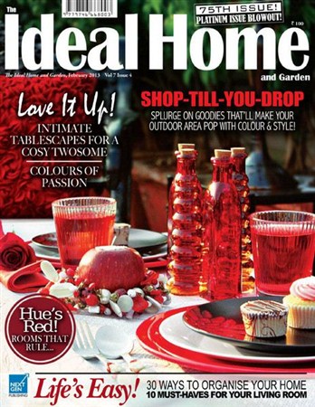 The Ideal Home and Garden - February 2013