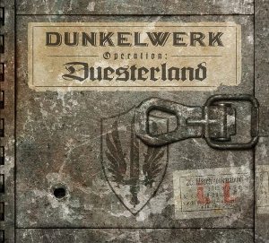 Dunkelwerk - Operation: Duesterland [2CD] (2013)