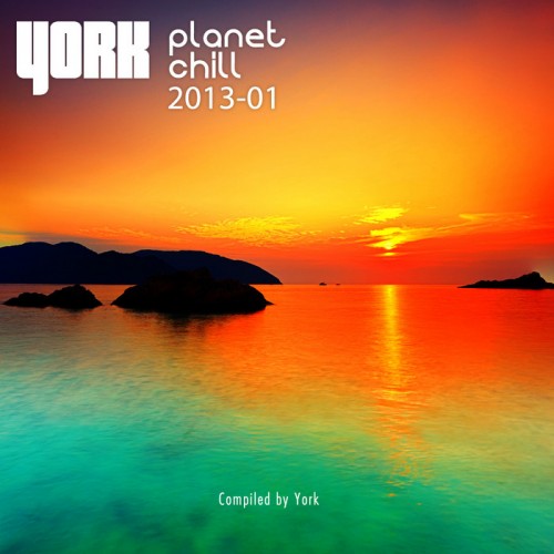 VA - Planet Chill 2013-01 (Compiled By York) (2013)