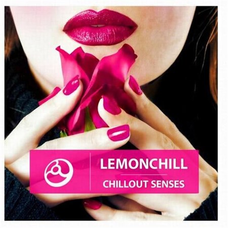 Lemonchill  Chillout Senses (2013)