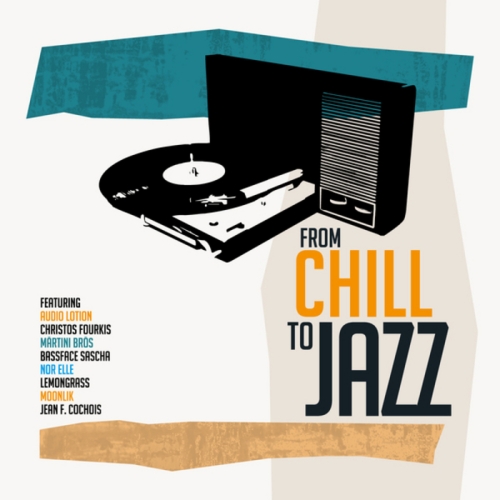 VA - From Chill To Jazz (2011)