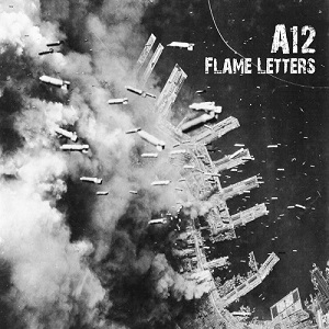 A12 - Flame Letters [EP] (2013)