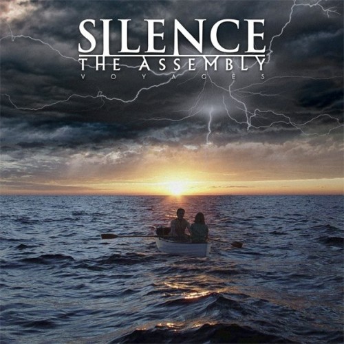 Silence The Assembly - Voyages (EP) (2013)
