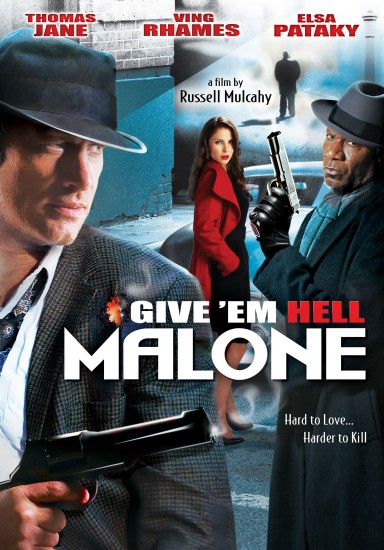 [iPad]    , ! / Give 'em Hell, Malone ( / Russell Mulcahy) [2009, , , , , BDRip, 576p] MVO + Original + sub (rus, eng)