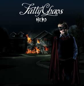 Fatty Chaos - Hero [EP] (2010)
