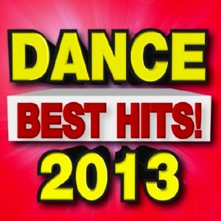  Best dance hits! (2013) 