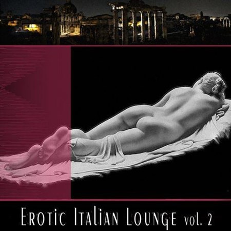 Erotic Italian Lounge (vol.2)