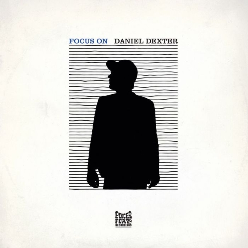 Daniel Dexter - Focus On (2013) MP3,FLAC