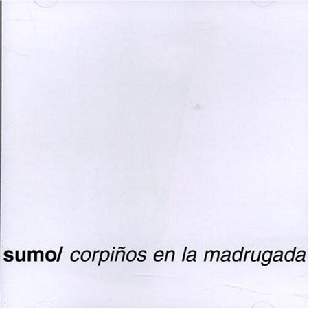 Sumo - Corpinos en la madrugada (1983) (FLAC)
