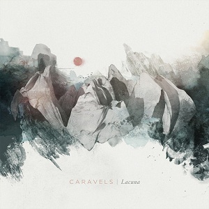 Caravels – Lacuna (2013)