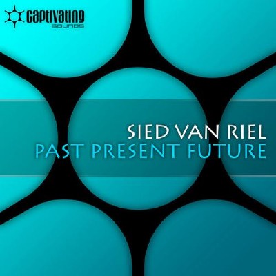 Sied Van Riel  Past Present Future