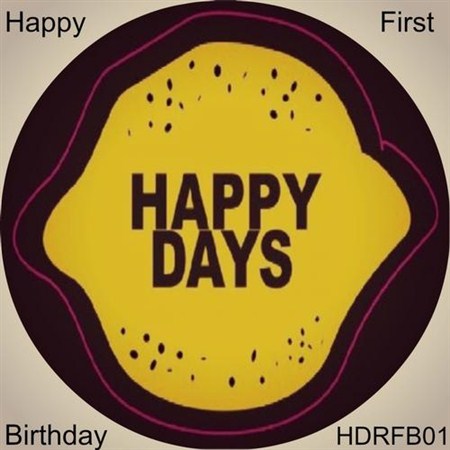 Happy First Birthday (2013)