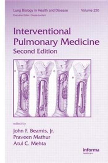 Interventional Pulmonary Medicine (Lung Biology in Health and Disease)