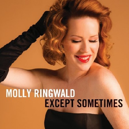 Molly Ringwald - Except Sometimes (2013)