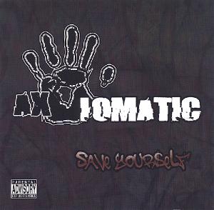 Axiomatic - Save Yourself (2006)