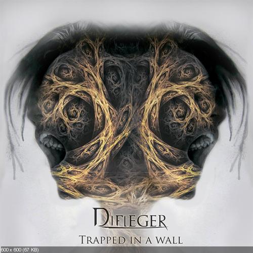 Difleger - Trapped in a Wall (2012)