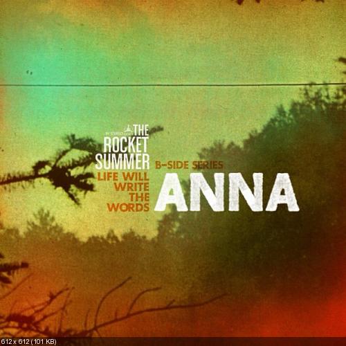 The Rocket Summer - Anna (Single) [2013]