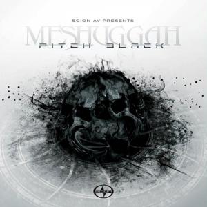Meshuggah - Pitch Black [EP] (2013)