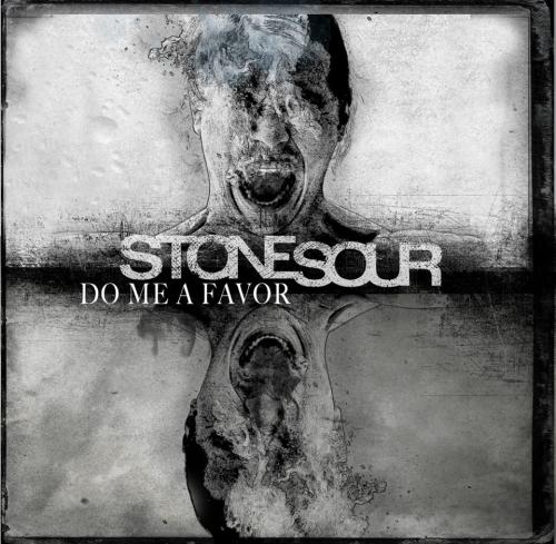 Stone Sour - Do Me A Favor (Single) (2013)
