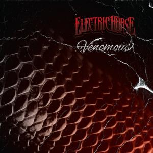 Electric Horse - Venomous (2013)