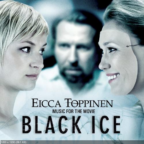 (OST) Eicca Toppinen - Black Ice (2008)